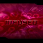 Infused